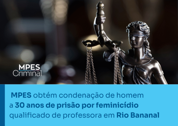 Ministerio publico obtem a condenacao de lider e membros de faccao a 280 anos de prisao em vitoria